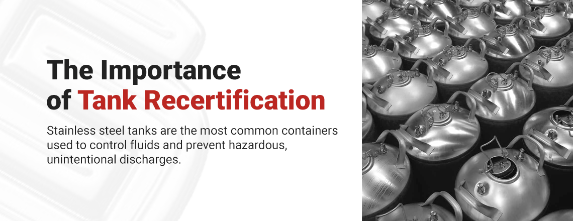 The Importance of Tank Recertification